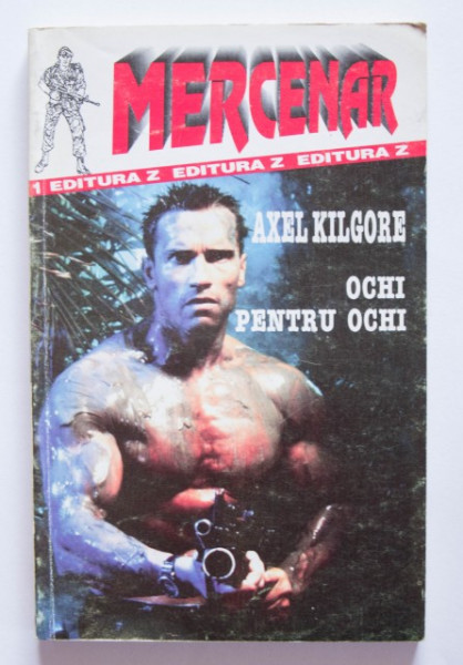 Axel Kilgore - Ochi pentru ochi