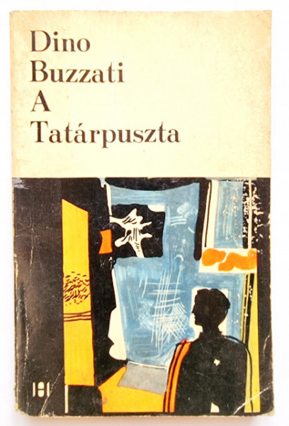 Dino Buzzati - A Tatarpuszta
