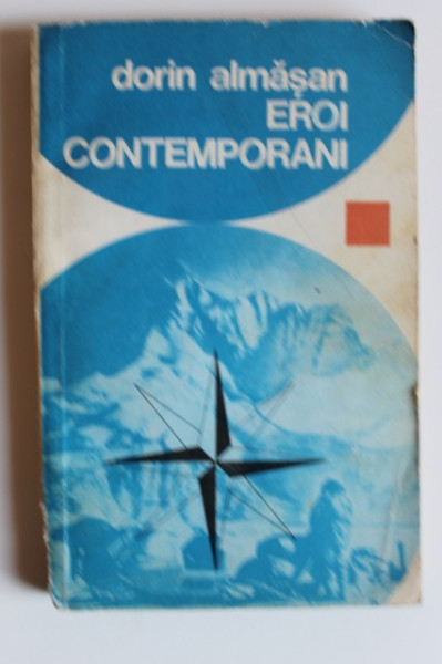 Dorin Almasan - Eroi contemporani