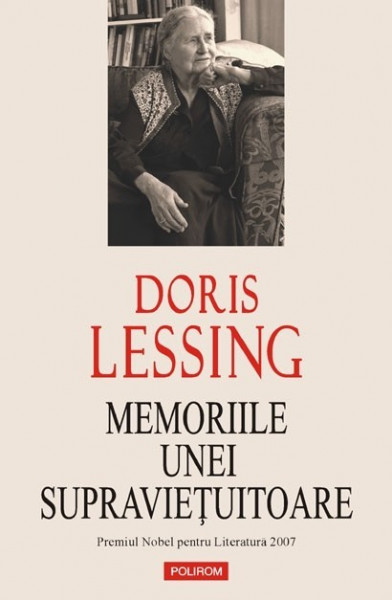 Doris Lessing - Memoriile unei supravietuitoare (editie hardcover)