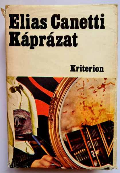 Elias Canetti - Kaprazat (editie hardcover)