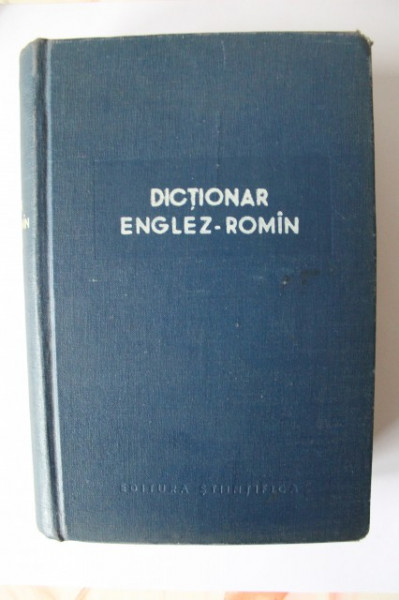 Florenta Sadeanu, Serban Andronescu, Valeria Pop, Vladimir Streinu - Dictionar englez-roman (editie hardcover)