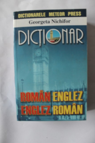 Georgeta Nichifor - Dictionar englez-roman, roman-englez