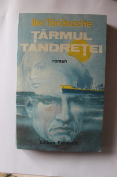 Ilie Tanasache - Tarmul tandretei