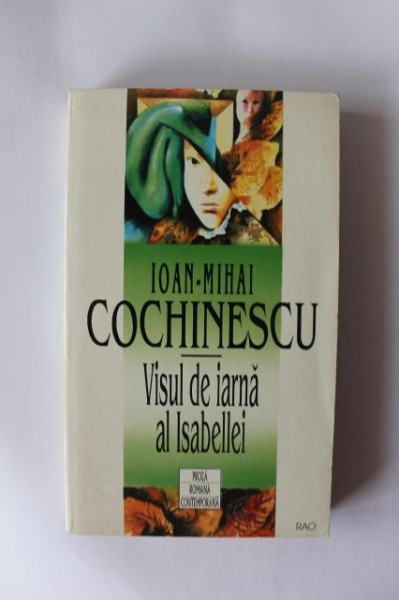 Ioan-Mihai Cochinescu - Visul de iarna al Isabellei