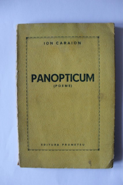 Ion Caraion - Panopticum (poeme) (volum de debut)