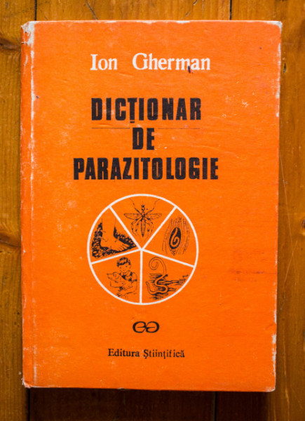Ion Gherman - Dictionar de parazitologie (editie hardcover)