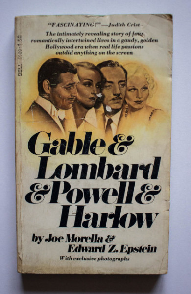 Joe Morella & Edward Z. Epstein - Gable & Lombard & Powell & Harlow