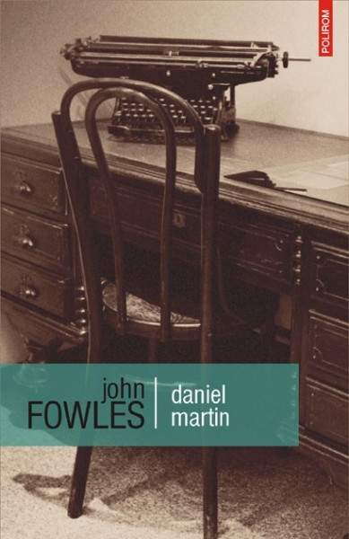 John Fowles - Daniel Martin