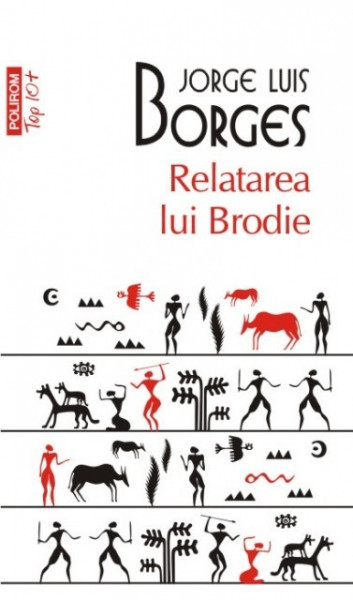 Jorge Luis Borges - Relatarea lui Brodie