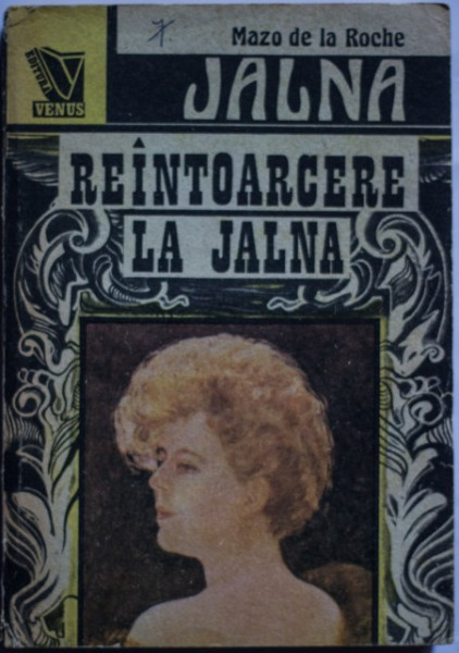 Mazo de la Roche - Reintoarcere la Jalna