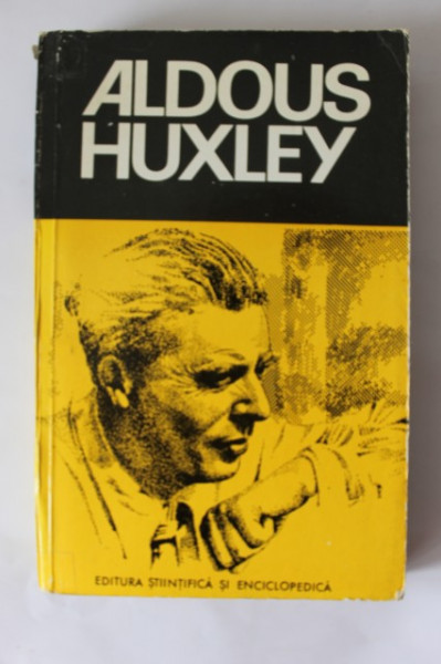 Mircea Padureleanu - Aldous Huxley