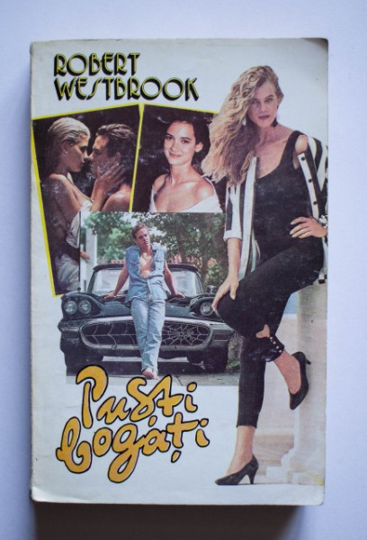 Robert Westbrook - Pusti bogati