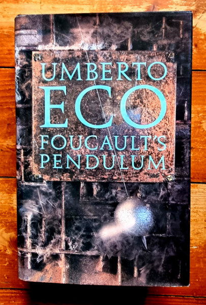 Umberto Eco - Foucault`s Pendulum (editie hardcover)