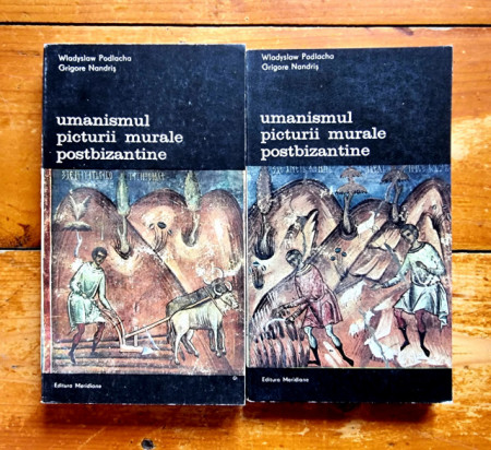 Wladyslaw Podlacha, Grigore Nandris - Umanismul picturii murale postbizantine (2 vol.)