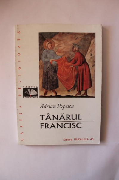 Adrian Popescu - Tanarul Francisc