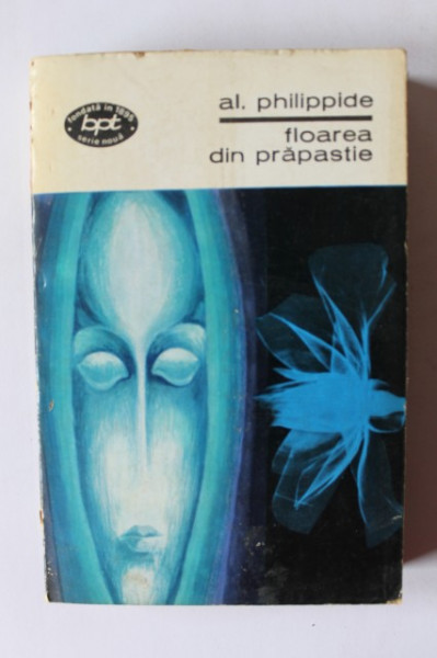Al. Philippide - Floarea din prapastie