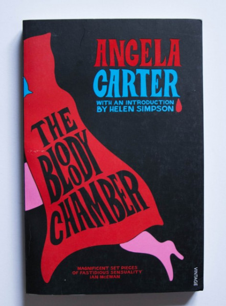 Angela Carter - The Bloody Chamber And Other Stories