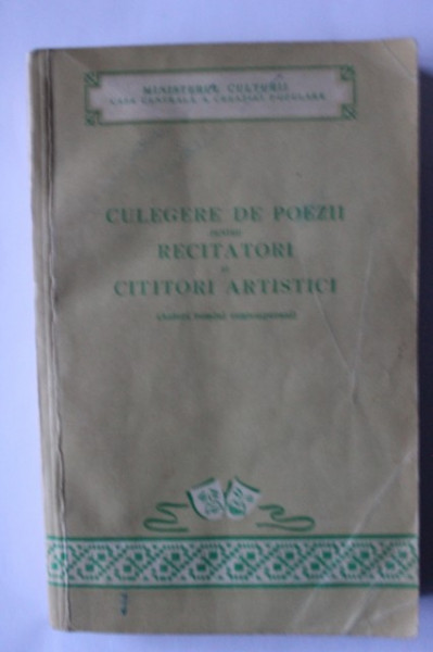 Antologie - Culegere de poezii pentru recitatori si cititori artistici