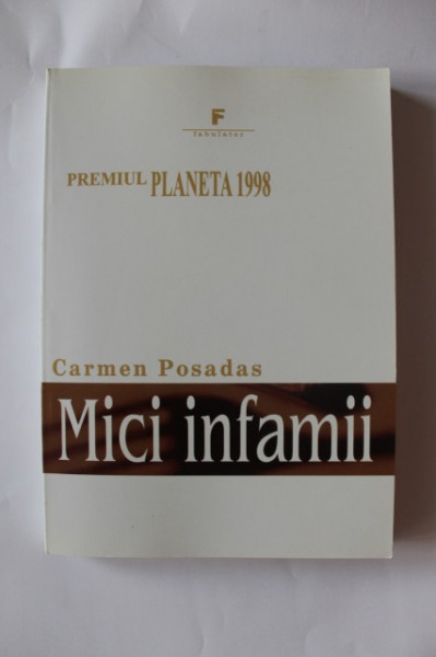Carmen Posadas - Mici infamii
