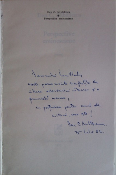 Dan C. Mihailescu - Perspective eminesciene (debut, cu autograf)