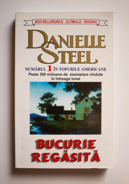 Danielle Steel - Bucurie regasita