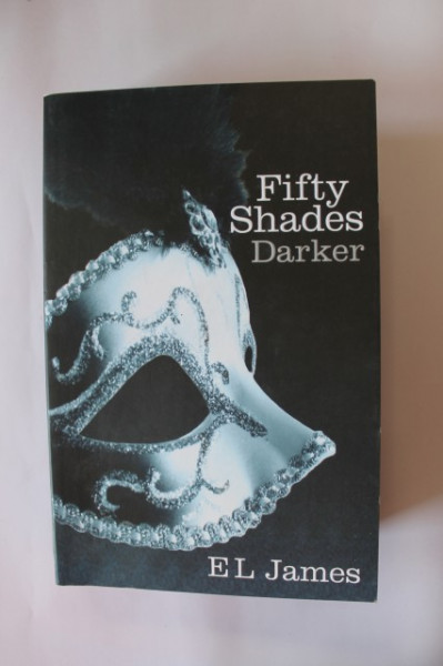 E. L. James - Fifty Shades Darker