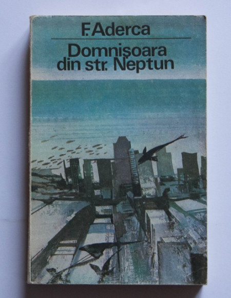 F. Aderca - Domnisoara din Strada Neptun