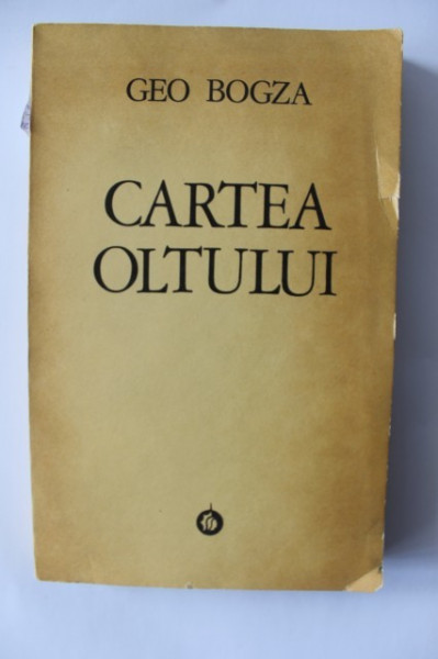 Geo Bogza - Cartea Oltului