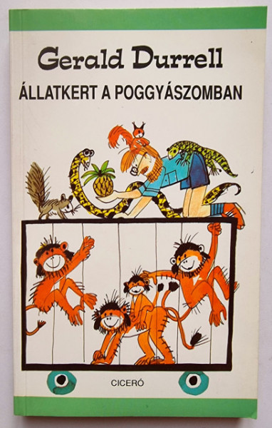 Gerald Durrell - Allatkert a poggyaszomban