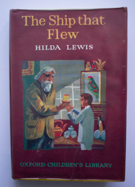 Hilda Lewis - The Ship that Flew (editie hardcover, in limba engleza)