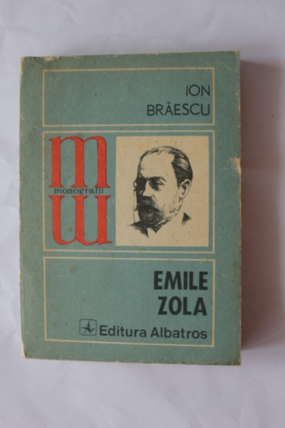 Ion Braescu - Emile Zola
