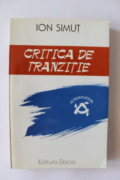 Ion Simut - Critica de tranzitie