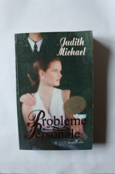 Judith Michael - Probleme personale