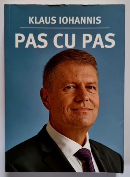 Klaus Iohannis - Pas cu pas