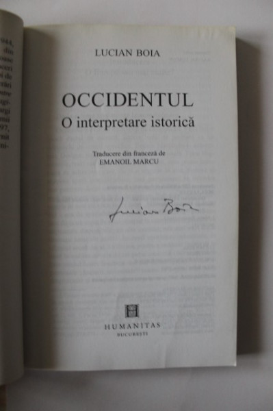 Lucian Boia - Occidentul. O interpretare critica (cu autograf)