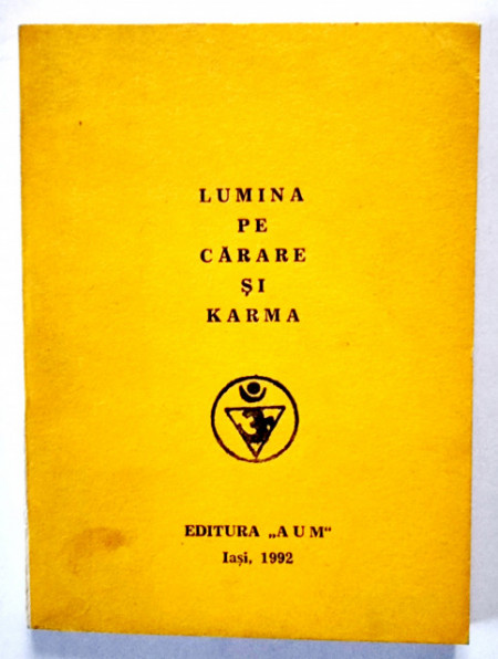 Lumina pe carare si karma