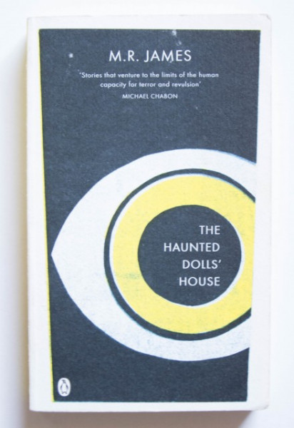 M. R. James - The Haunted Doll's House: and Other Stories