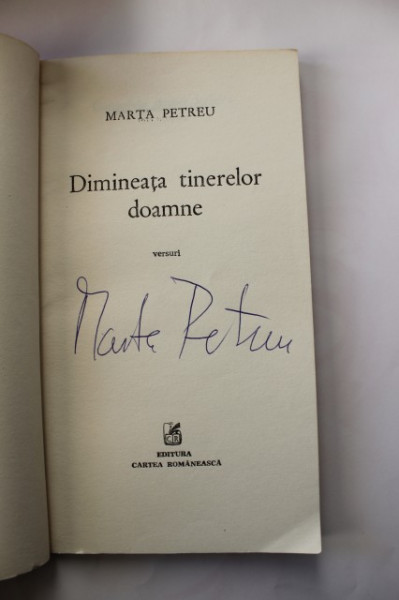 Marta Petreu - Dimineata tinerelor doamne (versuri) (cu autograf)