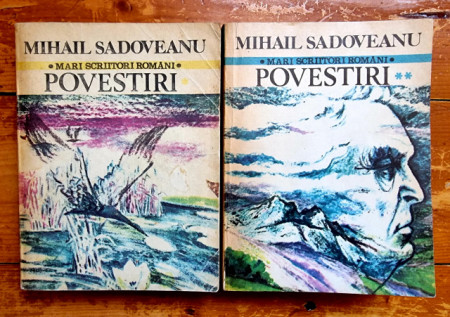 Mihail Sadoveanu - Povestiri (2 vol.)