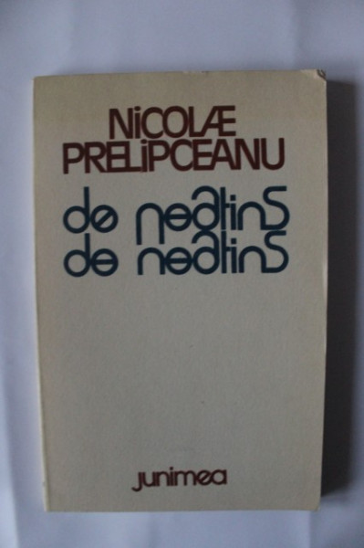 Nicolae Prelipceanu - De neatins de neatins