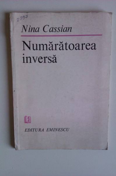 Nina Cassian - Numaratoarea inversa