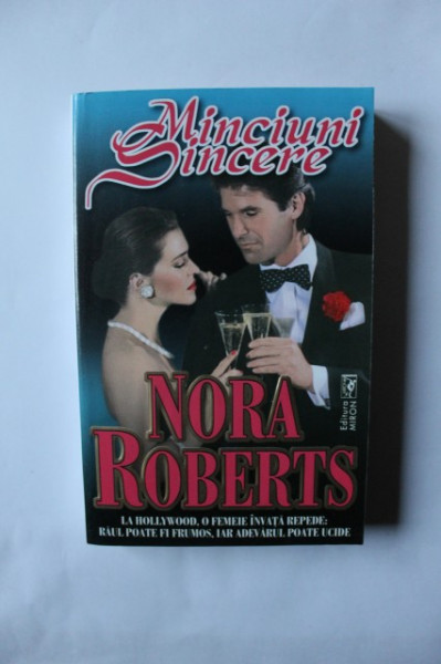 Nora Roberts - Minciuni sincere