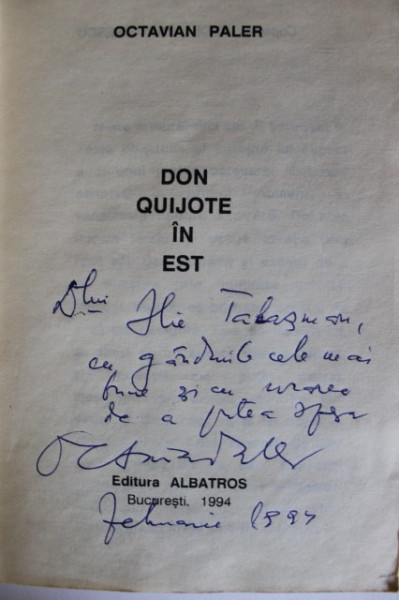 Octavian Paler - Don Quijote in Est (cu autograf)
