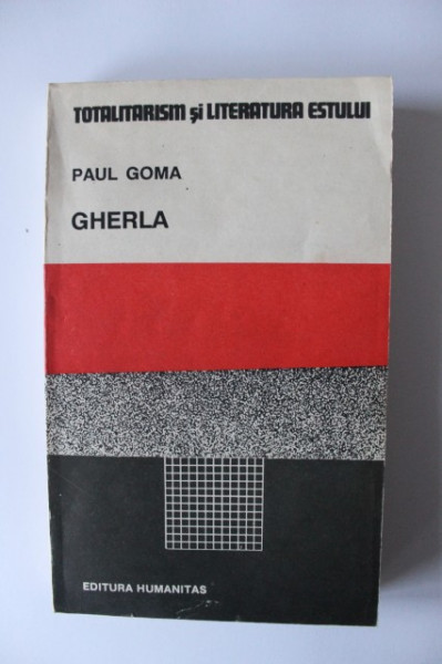 Paul Goma - Gherla