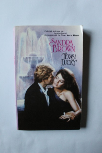 Sandra Brown - Texas! Lucky