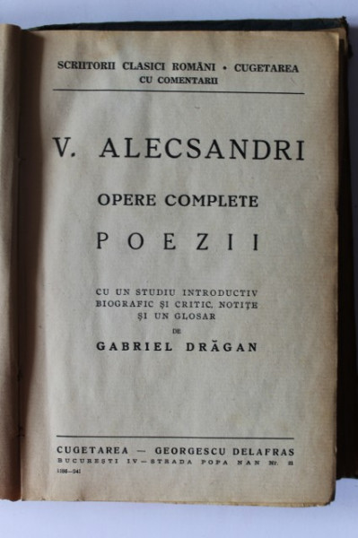 V. Alecsandri - Opere complete. Poezii (editie hardcover, frumos relegata)