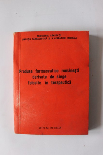 V. Kondi, Natalia Mitrica, St. Balan, A. Iacobescu - Produse farmaceutice romanesti derivate din sange folosite in terapeutica