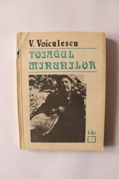 V. Voiculescu - Toiagul minunilor