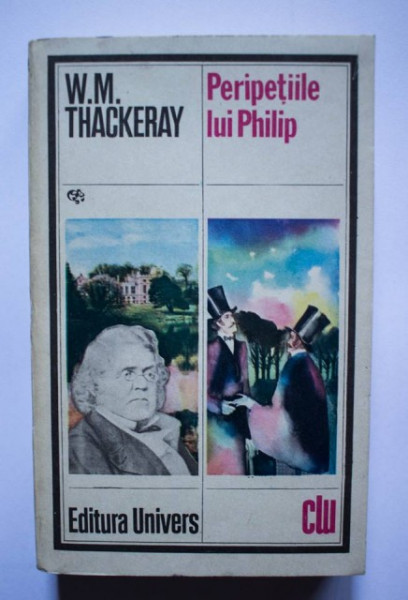 W. M. Thackeray - Peripetiile lui Philip
